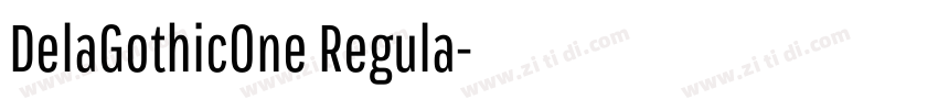 DelaGothicOne Regula字体转换